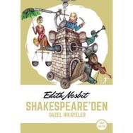 Shakespeare`den Güzel Hikayeler - Edith Nesbit - Artemis Yayınları