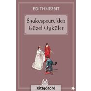 Shakespeare'den Güzel Öyküler - Edith Nesbit