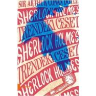 Sherlock Holmes 9- Trendeki Ceset - Arthur Conan Doyle