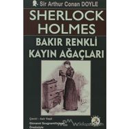 Sherlock Holmes - Bakır Renkli Kayın Ağaçları - s artur conan doyle