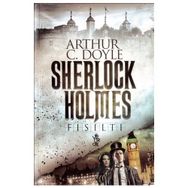 Sherlock Holmes - Fısıltı - s artur conan doyle