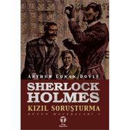SHERLOCK HOLMES KIZIL SORUŞTURMA - ARTHUR CONAN DOYLE (ISBN:9786051211725)