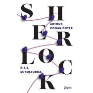 SHERLOCK HOLMES KIZIL SORUŞTURMA - ARTHUR CONAN DOYLE