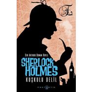 Sherlock Holmes - Kuşkulu Delil