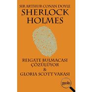 Sherlock Holmes - Reıgate Bulmacası Çözülüyor - Sir Arthur Conan Doyle