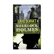 SHERLOCK HOLMES SARI SURAT - SIR ARTHUR CONAN DOYLE