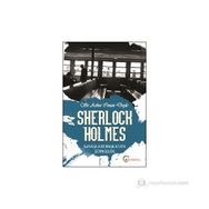 Sherlock Holmes - Savaşları Başlatan Şüphedir - s artur conan doyle