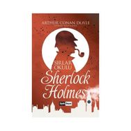 Sherlock Holmes - Sırlar Okulu - s artur conan doyle