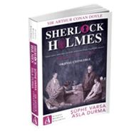 Sherlock Holmes - Şüphe Varsa Asla Durma - Sir Arthur Conan Doyle