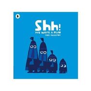 Shh We Have A Plan - Walker Books