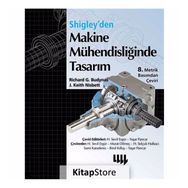 Shigley'den Makine Mühendisliğinde Tasarım - Richard G. Budynas