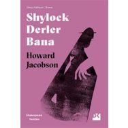 Shylock Derler Bana - Shakespeare Yeniden - Howard Jacobson