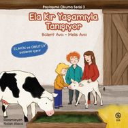Sia Kitap Ela Kır Yaşamıyla Tanışıyor - Paylaşımlı Okuma Serisi 3
