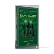 ŞIA VE İMAMET - ABDULKADIR ÇUHACIOĞLU