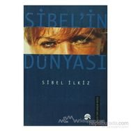 SIBEL´IN DÜNYASI - SIBEL ILKIZ