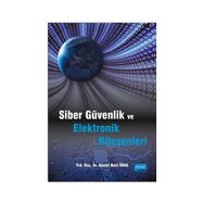 Siber Güvenlik ve Elektronik Bileşenleri - Ahmet Naci Ünal