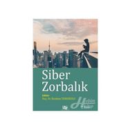 Siber Zorbalık - İbrahim Tanrıkulu