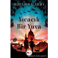 Sıcacık Bir Yuva - Miriam Halahmy
