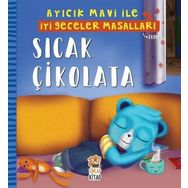 Sıcak Çikolata / Ayıcık Mavi İle İyi Geceler Masalları - Melek Dinçer - Sincap Kitap Yayınları