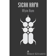 Sıcak Kafa - Afşin Kum