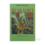 SICAK SANCI - HIDAYET KARAKUŞ