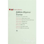 ŞİDDETİN ELEŞTİRİSİ ÜZERİNE - KOLEKTIF