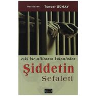 ŞİDDETİN SEFALETI ESKI BIR MİLİTANIN KALEMINDEN - ŞEMDİN SAKIK