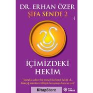 Şifa Sende 2 : İçimizdeki Hekim - Erhan Özer