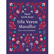 Şifa Veren Masallar - Nazlı Çevik Azazi