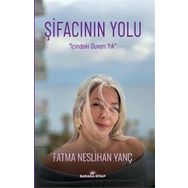 Şifacının Yolu Fatma Neslihan Yanç