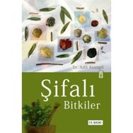 ŞİFALI BITKILER - ADIL ASIMGİL