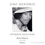 Sıfırdan Başlamak - Jimi Hendrix