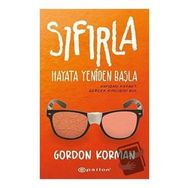 Sıfırla - Hayata Yeniden Başla - Gordon Korman