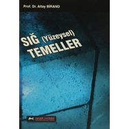 Sığ Yüzeysel Temeller - Altay A. Birand Altay Birand