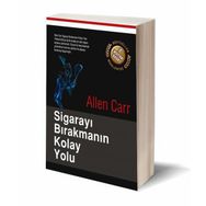 SİGARAYI BIRAKMANIN KOLAY YOLU - ALLEN CARR