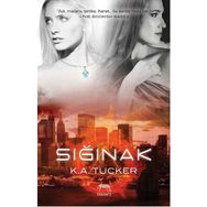 Sığınak - K. A. Tucker