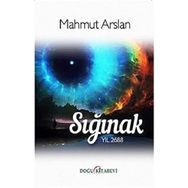 Sığınak Yıl 2688 Mahmut Arslan