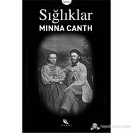 SIĞLIKLAR - MINNA CANTH