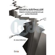 Sigorta Suistimalleri - Selim Duramaz