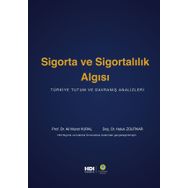 Sigorta Ve Sigortalılık Algısı - Ali Murat Vural