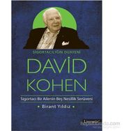 Sigortacılığın Duayeni David Kohen - Birant Yıldız