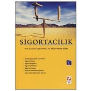 SİGORTACILIK - ENVER ALPER GÜVEL; AFITAP ÖNDAŞ GÜVEL