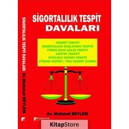 Sigortalılık Tespit Davaları - Mahmut Beylem
