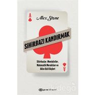 Sihirbazı Kandırmak-Alex Stone