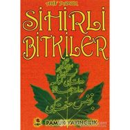 SIHIRLI BITKILER - ARIF PAMUK