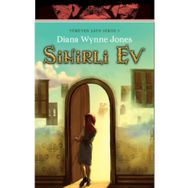 Sihirli Ev - Yürüyen Şato Serisi 3 - Diana Wynne Jones - İthaki Yayınları