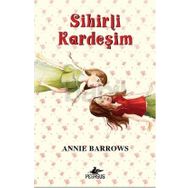 Sihirli Kardeşim - Annie Barrows