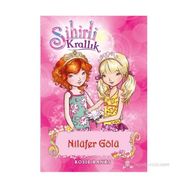 Sihirli Krallık 10. Kitap Nilüfer Gölü - Rosie Banks