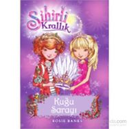 Sihirli Krallık - 14 Kuğu Sarayı - Rosie Banks
