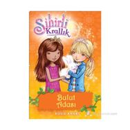 Sihirli Krallık 3. Kitap: Bulut Adası - Rosie Banks